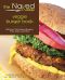 The Naked Kitchen Veggie Burger Book