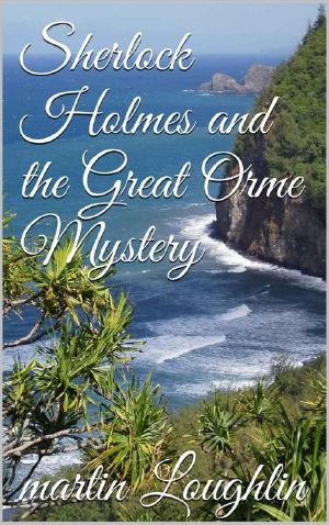 Sherlock Holmes and the Great Orme Mystery