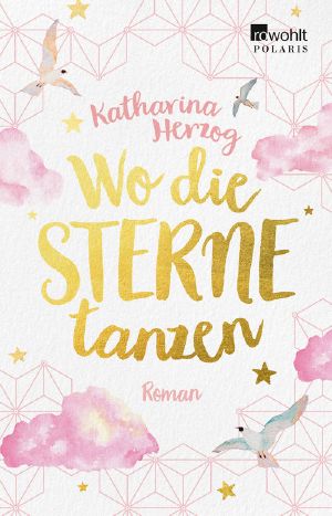 Wo die Sterne tanzen