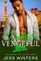 Daddy's Vengeful Little: An Age Play, DDlg, Instalove, Standalone, Romance (Vegas Daddy's Little Girl Series Book 6)