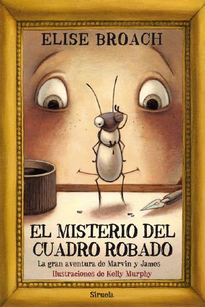 El Misterio Del Cuadro Robado (Las Tres Edades)