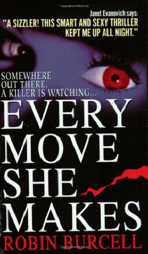 Every Move She Makes