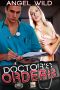 Doctor's Orders - Medical Erotic Story