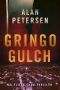 Gringo Gulch (An Elijah Shaw Crime Thriller Series Book 1)