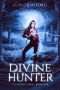 Divine Hunter (The Vampire's Mage Series Book 4)