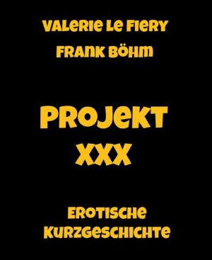 Projekt XXX