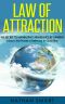 Law of Attraction · The Secret to Manifesting Abundance by Thinking - Unleash the Power of Believing to Grow Rich