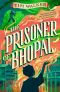 The Prisoner of Bhopal