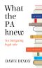 What the PA knew: an intriguing legal tale