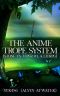 The Anime Trope System: Stone vs. Viper # 1, a LitRPG. (ATS)