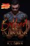 Bullied, In His Arms (The In His Arms Series Book 2)