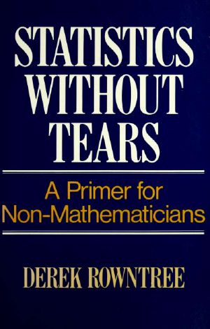 Statistics Without Tears