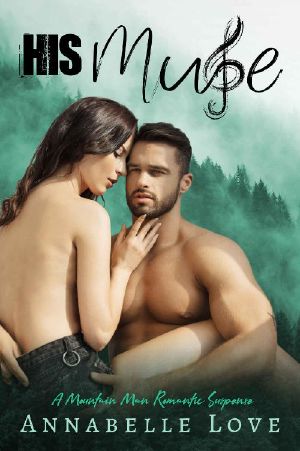 His Muse · A Mountain Man Romantic Suspense