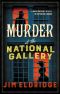 Murder at the National Gallery