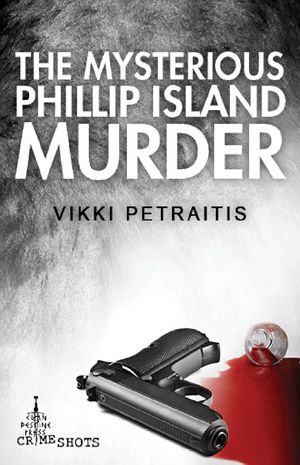 The Mysterious Phillip Island Murder