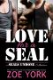 Love for a SEAL: A SEALs Undone Collection: Volume 3