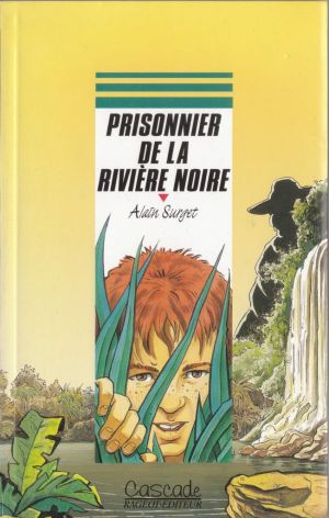 Prisonnier de la rivière noire