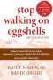 Stop Walking on Eggshells · Taking Your Life Back When Someone You Care About Has Borderline Personality Disorder