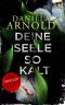Deine Seele so kalt · Sammelband