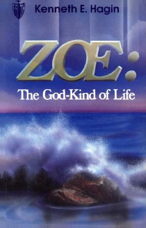 Zoe · the God-Kind of Life