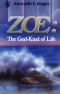 Zoe · the God-Kind of Life