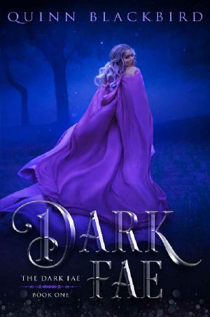 Dark Fae · A Dark Fantasy Romance (The Dark Fae Book 1)