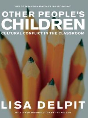 Other People's Children · Cultural Conflict in the Classroom