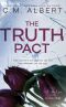 The Truth Pact (The Truth About Love Book 1)