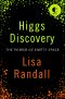 Higgs Discovery · The Power of Empty Space