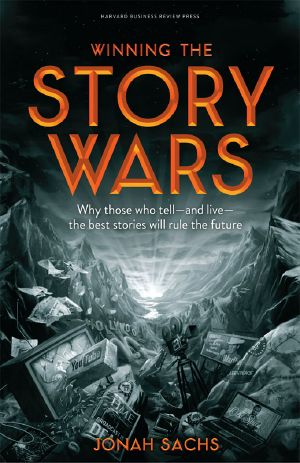 Winning the Story Wars