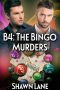 B4 · The Bingo Murders