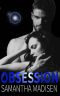 Obsession: A Space Opera Reverse Harem Novel (A Captive to Claim Book 2)