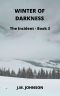 The Incident | Book 3 | Winter of Darkness