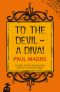 To the Devil - a Diva!