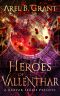 Heroes of Vallenthar · A Razvak Series Prequel