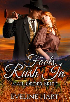 Fools Rush in · Mail-Order Bride