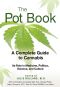 The Pot Book · A Complete Guide to Cannabis