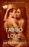 Taboo Love · The Complete Series