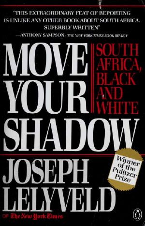 Move Your Shadow · South Africa, Black and White