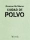 Ciudad De Polvo (Fondo General - Narrativa)