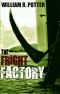 The Fright Factory