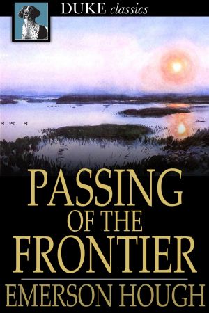 Passing of the Frontier