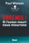 Urgence ! Si L'océan Meurt, Nous Mourrons