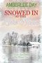 Snowed In at the Lake House · Snowed In for Christmas Clean Romance Series