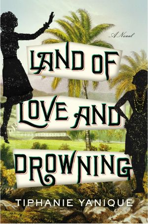 Land of Love and Drowning