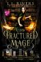 This Fractured Mage (The Librarian Chronicles Book 1)