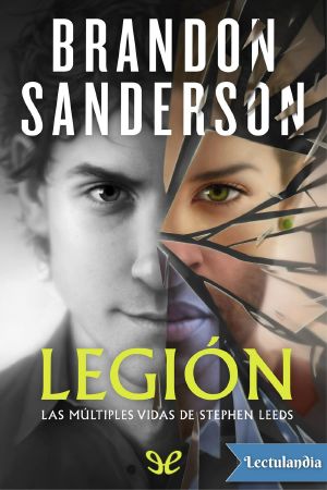 Legión. Las multiples vidas de Stephen Leeds