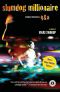 Slumdog Millionaire · A Novel