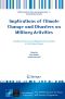 Implications of Climate Change and Disasters on Military Activities