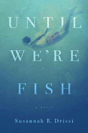 Until We're Fish